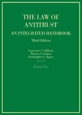 Sullivan |  The Law of Antitrust, An Integrated Handbook | Buch |  Sack Fachmedien