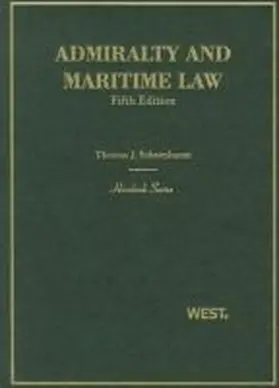 Schoenbaum |  Admiralty and Maritime Law | Buch |  Sack Fachmedien