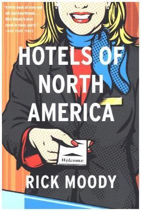 Moody |  Hotels of North America | Buch |  Sack Fachmedien