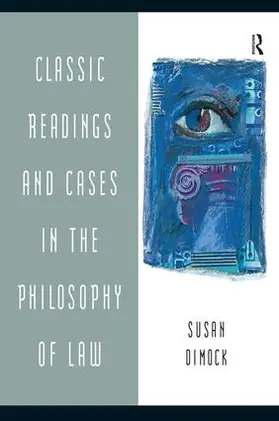 Dimock | Classic Readings and Cases in the Philosophy of Law | Buch | 978-0-321-18784-0 | sack.de