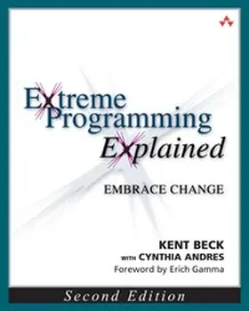 Beck / Andres |  Extreme Programming Explained | Buch |  Sack Fachmedien