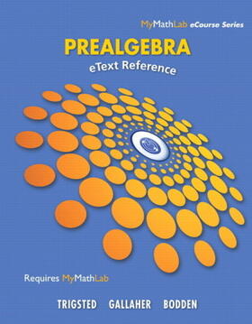 Trigsted / Bodden / Gallaher |  eText Reference for Trigsted/Gallaher/Bodden Prealgebra | Buch |  Sack Fachmedien