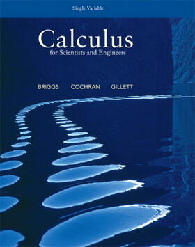 Briggs / Cochran / Gillett |  Calculus for Scientists and Engineers, Single Variable | Buch |  Sack Fachmedien