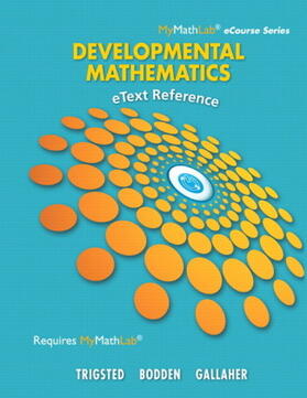 Trigsted / Bodden / Gallaher |  eText Reference for Trigsted/Bodden/Gallaher Developmental Math | Buch |  Sack Fachmedien