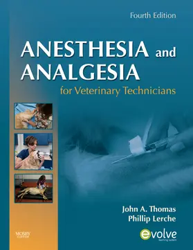 Thomas / Lerche |  Anesthesia and Analgesia for Veterinary Technicians | Buch |  Sack Fachmedien