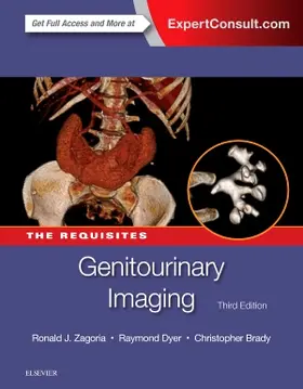 Zagoria / Brady / Dyer |  Genitourinary Imaging: The Requisites | Buch |  Sack Fachmedien