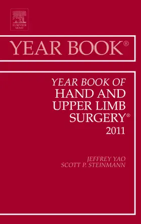 Yao / Steinmann |  Year Book of Hand and Upper Limb Surgery 2011 | Buch |  Sack Fachmedien