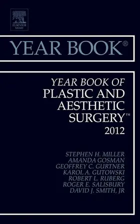 Miller MD |  Year Book of Plastic and Aesthetic Surgery 2012 | eBook | Sack Fachmedien
