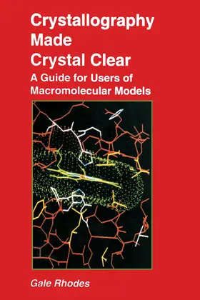 Rhodes |  Crystallography Made Crystal Clear | eBook | Sack Fachmedien