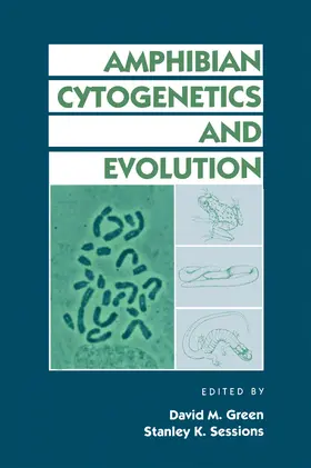 Green / Sessions |  Amphibian Cytogenetics and Evolution | eBook | Sack Fachmedien