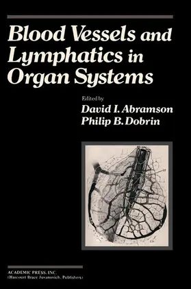 Abramson |  Blood Vessels and Lymphatics in Organ Systems | eBook | Sack Fachmedien