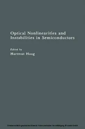 Haug |  Optical Nonlinearities and Instabilities in Semiconductors | eBook | Sack Fachmedien