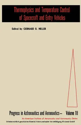 Heller |  Thermophysics and Temperature Control of Spacecraft and Entry Vehicles | eBook | Sack Fachmedien
