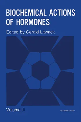Litwack |  Biochemical Actions of Hormones V2 | eBook | Sack Fachmedien