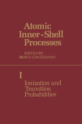 Crasemann |  Atomic Inner-Shell Processes | eBook | Sack Fachmedien