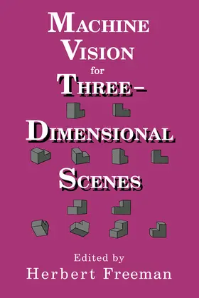 Freeman |  Machine Vision for Three-Dimensional Scenes | eBook | Sack Fachmedien