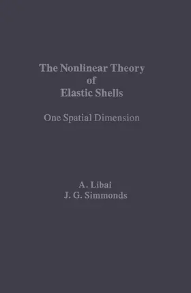 Libai |  The Nonlinear Theory of Elastic Shells | eBook | Sack Fachmedien
