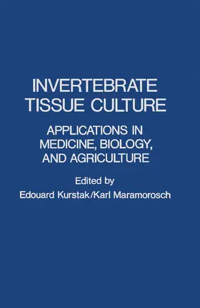 Kurstak |  Invertebrate Tissue Culture | eBook | Sack Fachmedien