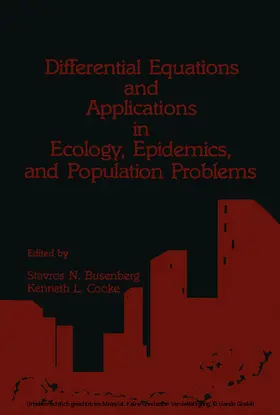 Busenberg |  Differential Equations and Applications in Ecology, Epidemics, and Population Problems | eBook | Sack Fachmedien