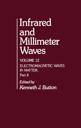 Button |  Infrared and Millimeter Waves V12 | eBook | Sack Fachmedien