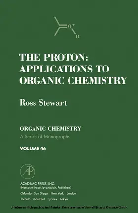 Stewart |  The Proton: Applications to Organic Chemistry | eBook | Sack Fachmedien