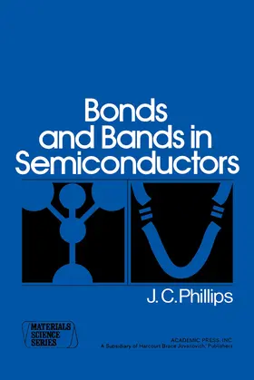 Phillips |  Bonds and Bands in Semiconductors | eBook | Sack Fachmedien