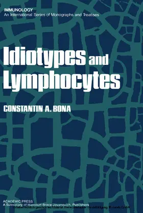 Bona |  Idiotypes and Lymphocytes | eBook | Sack Fachmedien