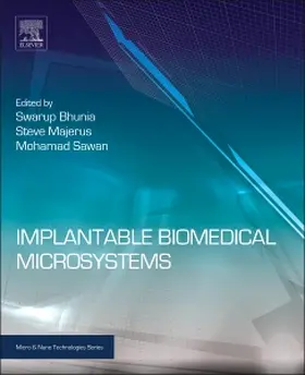 Bhunia / Majerus / Sawan |  Implantable Biomedical Microsystems | Buch |  Sack Fachmedien