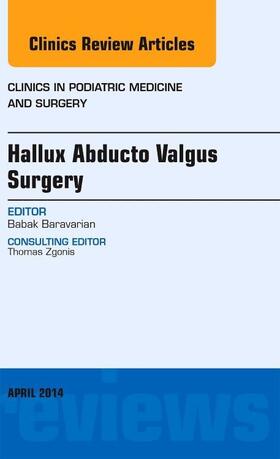 Baravarian |  Hallux Abducto Valgus Surgery, An Issue of Clinics in Podiatric Medicine and Surgery | Buch |  Sack Fachmedien