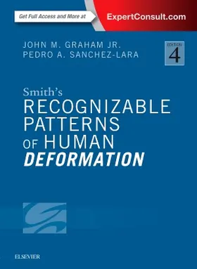 Graham / Sanchez-Lara | Smith's Recognizable Patterns of Human Deformation | Buch | 978-0-323-29494-2 | www2.sack.de