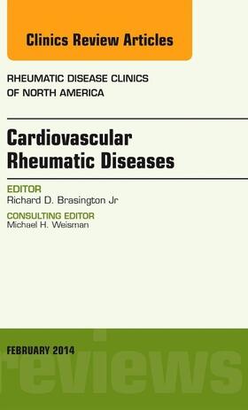 Brasington |  Cardiovascular Rheumatic Diseases, an Issue of Rheumatic Disease Clinics | Buch |  Sack Fachmedien