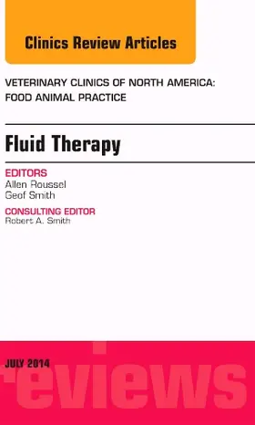 Smith |  Fluid and Electrolyte Therapy, an Issue of Veterinary Clinics of North America: Food Animal Practice | Buch |  Sack Fachmedien