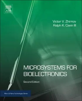 Zhirnov / Cavin III | Microsystems for Bioelectronics | Buch | 978-0-323-31302-5 | sack.de