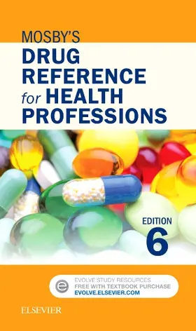 Mosby |  Mosby's Drug Reference for Health Professions | Buch |  Sack Fachmedien