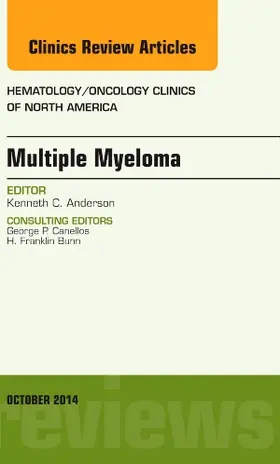 Anderson | Multiple Myeloma, an Issue of Hematology/Oncology Clinics | Buch | 978-0-323-32613-1 | www2.sack.de