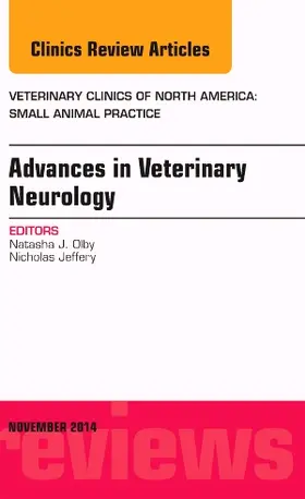 Olby |  Advances in Veterinary Neurology, an Issue of Veterinary Clinics of North America: Small Animal Practice | Buch |  Sack Fachmedien