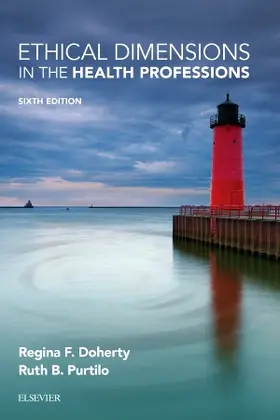 Doherty / Purtilo | Ethical Dimensions in the Health Professions | Buch | 978-0-323-32892-0 | sack.de