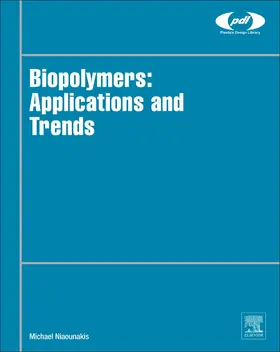 Niaounakis | Biopolymers: Applications and Trends | Buch | 978-0-323-35399-1 | sack.de