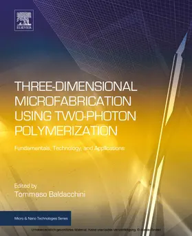 Baldacchini |  Three-Dimensional Microfabrication Using Two-Photon Polymerization | eBook | Sack Fachmedien