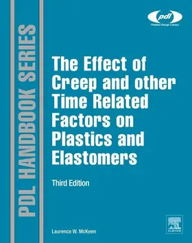 Mckeen | The Effect of Creep and other Time Related Factors on Plastics and Elastomers | E-Book | sack.de