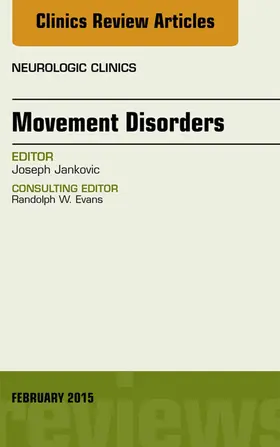 Jankovic |  Movement Disorders, An Issue of Neurologic Clinics | eBook | Sack Fachmedien
