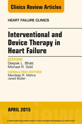 Bhatt |  Interventional and Device Therapy in Heart Failure, An Issue of Heart Failure Clinics | eBook | Sack Fachmedien