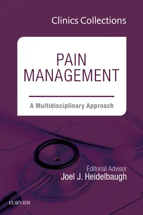 Heidelbaugh |  Pain Management: A Multidisciplinary Approach, 1e (Clinics Collections) | eBook | Sack Fachmedien