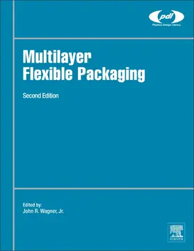 Wagner / Wagner Jr. |  Multilayer Flexible Packaging | Buch |  Sack Fachmedien