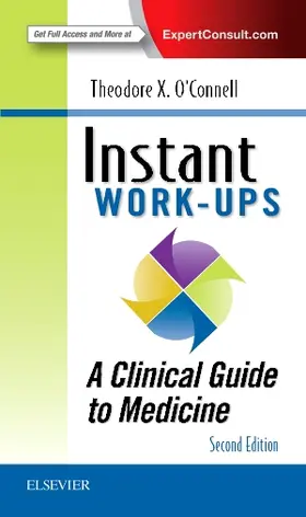 O'Connell |  Instant Work-ups: A Clinical Guide to Medicine | Buch |  Sack Fachmedien