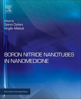 Ciofani / MATTOLI | Boron Nitride Nanotubes in Nanomedicine | Buch | 978-0-323-38945-7 | sack.de