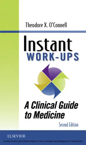 O'Connell MD |  Instant Work-ups: A Clinical Guide to Medicine E-Book | eBook | Sack Fachmedien