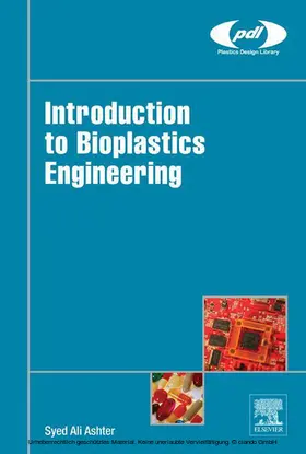 Ashter | Introduction to Bioplastics Engineering | E-Book | sack.de