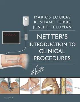 Loukas / Tubbs / Feldman MD |  Netter's Introduction to Clinical Procedures | eBook | Sack Fachmedien
