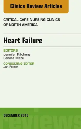 Kitchens |  Heart Failure, An Issue of Critical Nursing Clinics | eBook | Sack Fachmedien